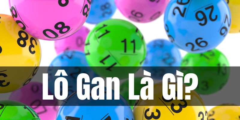 Khái niệm về lô gan là gì